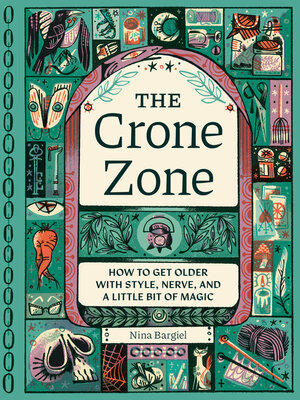 cover image of The Crone Zone